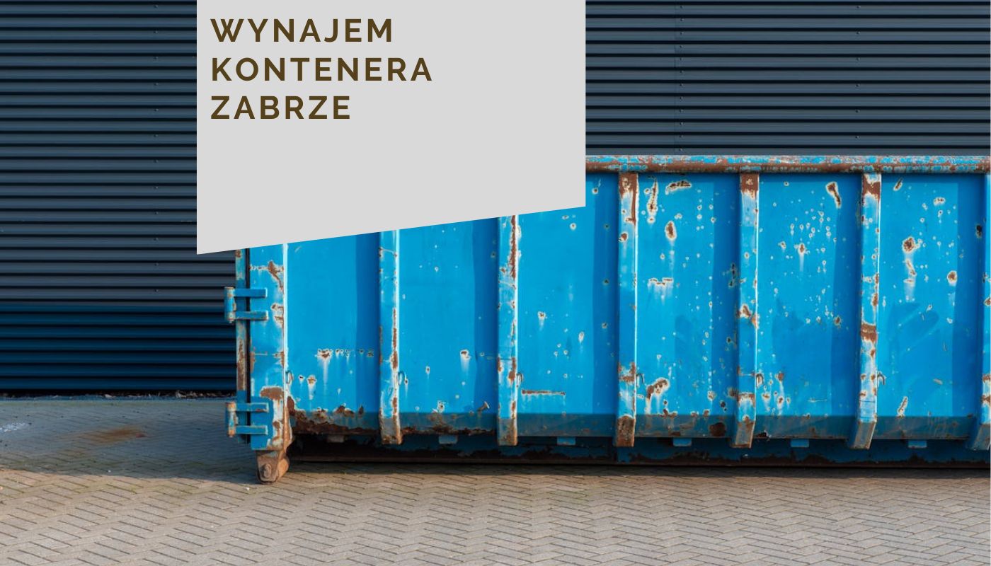 Wynajem kontenera Zabrze